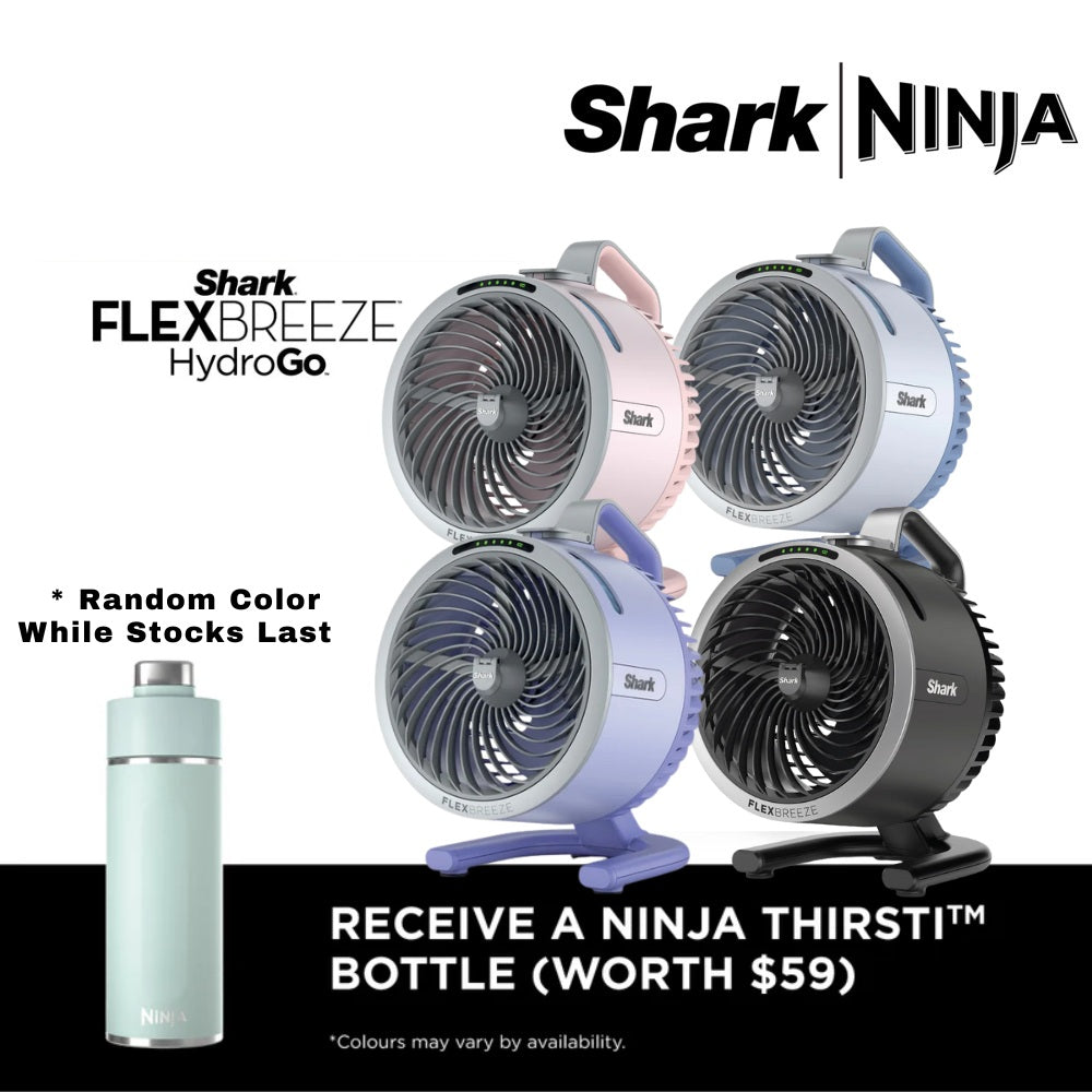 FREE NINJA THIRSTI BOTTLE Worth $59 - DW2401SM Random Color While stocks last - Shark FA050SM FlexBreeze HydroGo™ DC Portable Misting Fan -  4 Colors Available